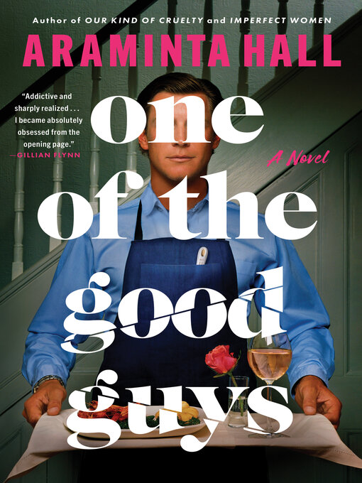 Title details for One of the Good Guys by Araminta Hall - Wait list